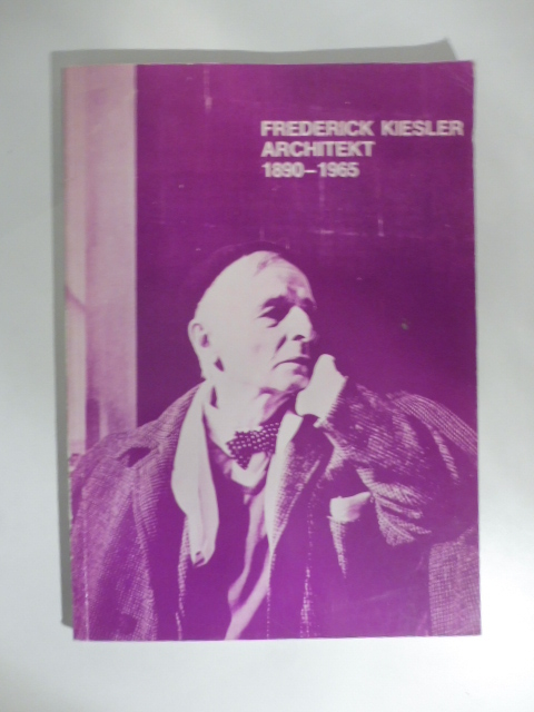 Frederick Kiesler architekt 1890-1965